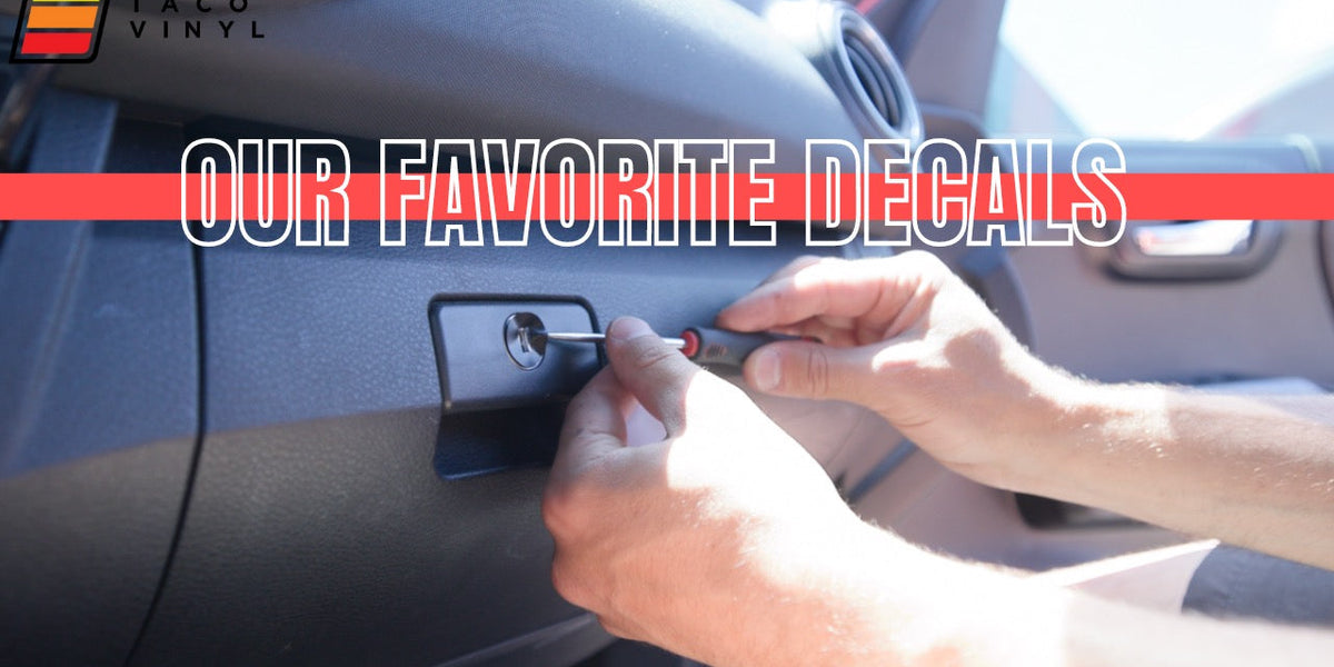 Our Favorite Decals and Stickers — Taco Vinyl